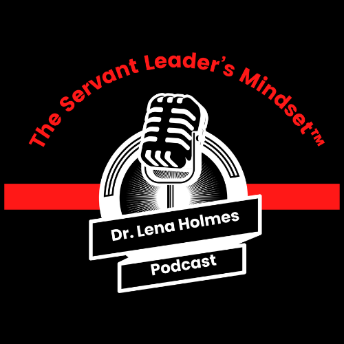 The Servant Leader's Mindset